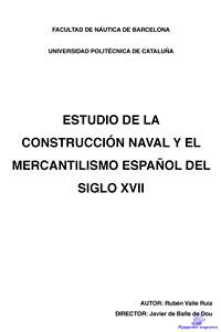 Ruiz Ruben Valle. Estudio de la construccion naval y el mercantilismo Espanol XVII
